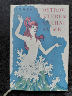 Ostrov, o kterém všichni sníme - Jan Wenig