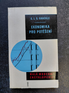 Ekonomika pro potěšení - G.L.S.Shackle