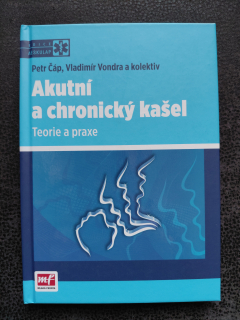 Akutní a chronický kašel - Petr Čáp, Vladimír Vondra a kol.
