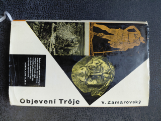 Objevení Tróje - V. Zamarovský