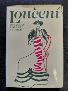 Loučení - Johannes Robert Becher