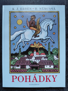 Pohádky - K. J. Erben, B. Němcová
