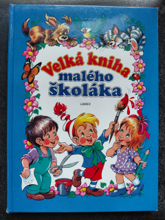 Velká kniha malého školáka - Jiří Lochovec