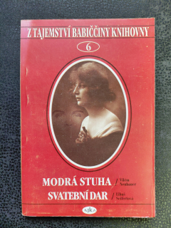 Z tajemství babiččiny knihovny 6 - Modrá stuha, Svatební dar