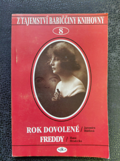 Z tajemství babiččiny knihovny 8 - Rok dovolené, Freddy