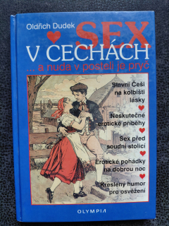 Sex v Čechách ... a nuda v posteli je pryč - Oldřich Dudek
