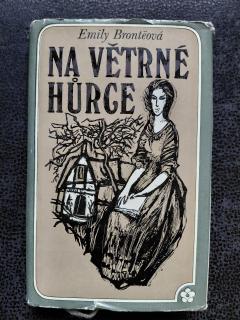 Na větrné hůrce - Emily Bronteová