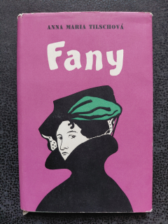 Fanny - Anna Maria Tilschová