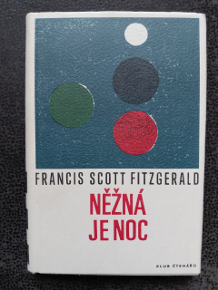 Něžná je noc - Francis Scott Fitzgerald