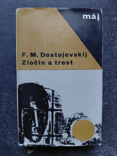 Zločin a trest - F. M. Dostojevskij