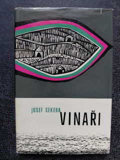 Vinaři - Josef Sekera 
