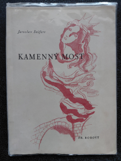 Kamenný most - Jaroslav Seifert