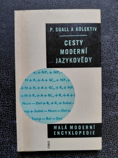 Cesta moderní jazykovědy - P.Sgall a kol.