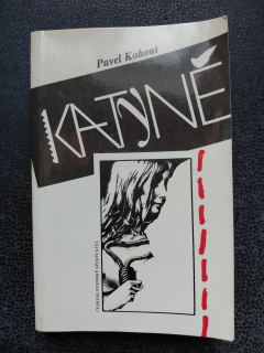 Katyně - Pavel Kohout