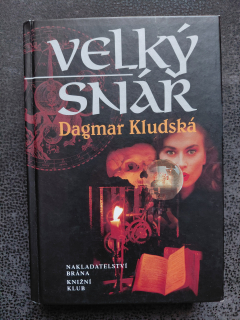 Velký snář - Dagmar Kludská