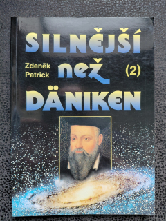 Silnější než Däniken 2 - Zdeněk Patrick