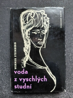 Voda z vyschlých studní - Werner Stenberg
