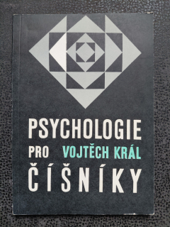 Psychologie pro čišníky - Vojtěch Král