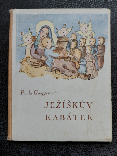 Ježíškův kabátek - Pavla Groggerová