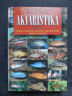 Akvaristika - Zdeněk Drahotušský, Jindřich Novák