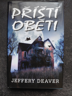 Příští oběti - Jeffery Deaver