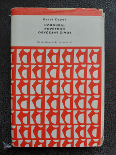 Hordubal, Povětroň, Obyčejný život - Karel Čapek