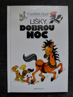 Lišky, dobrou noc - František Nepil