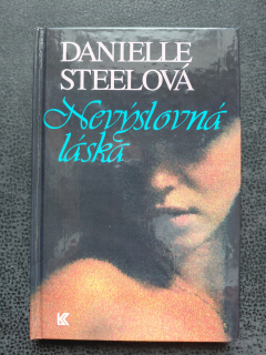 Nevýslovná láska - Danielle Steelová