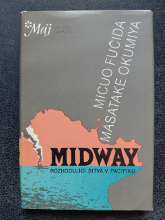 Midway - Micuo Fučido - Masatake Okumiya