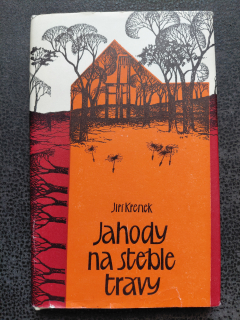 Jahody na stéble trávy - Jiří Křenek