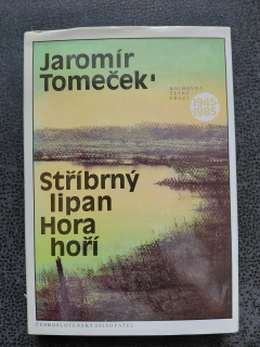 Sříbrný lipan - Hora hoří - Jaromír Tomeček