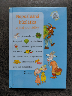 Neposlušná kůzlátka a jiné pohádky - Ivana Kocmanová