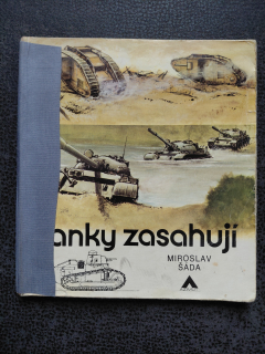 Tanky zasahují - Miroslav Šáda