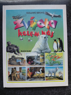Zvířata kolem nás - Susanne Rihová