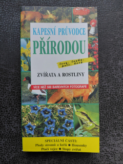 Kapesní průvodce přírodou - lesy, louky, pole, hory, zvířata a rosliny