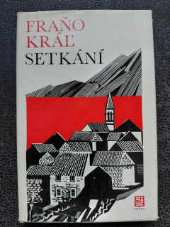 Setkání - Fraňo Král