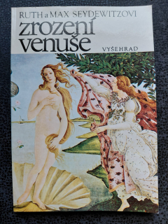 Zrození Venuše - Ruth a Max Seydewitzovi
