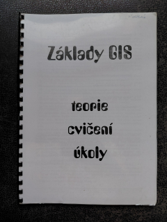 Základy GIS - teorie, cvičení, úkoly