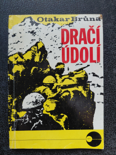 Dračí údolí - Otakar Brůna