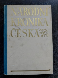 Národní kronika česká - díl II. - František Roubík