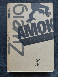 Amok - Stefan Zweig