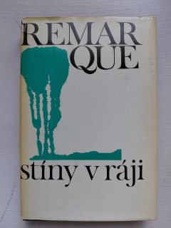 Stíny v ráji - E. M. Remarque