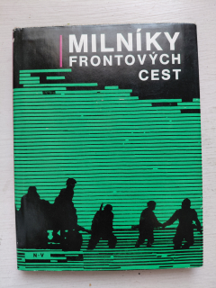 Milníky frontových cest 