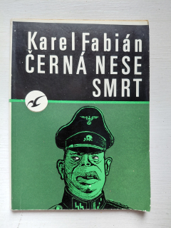 Černá nese smrt - Karel Fabián
