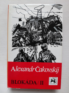 Blokáda II - Alexandr Čakovskij