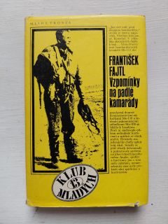 Vzpomínky na padlé kamarády - František Fajtl