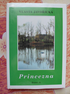 Princezna - Vlasta Javořická