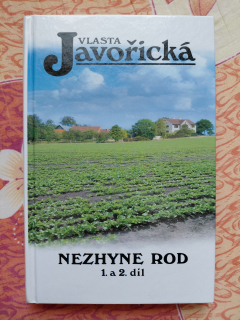 Nezhyne rod I.-II. díl - Vlasta Javořická