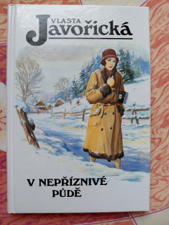 V nepříznivé půdě - Vlasta Javořická