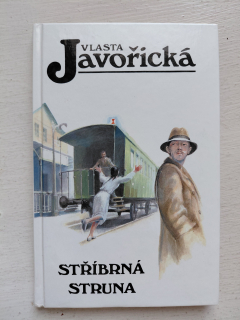 Stříbrná struna - Vlasta Javořická